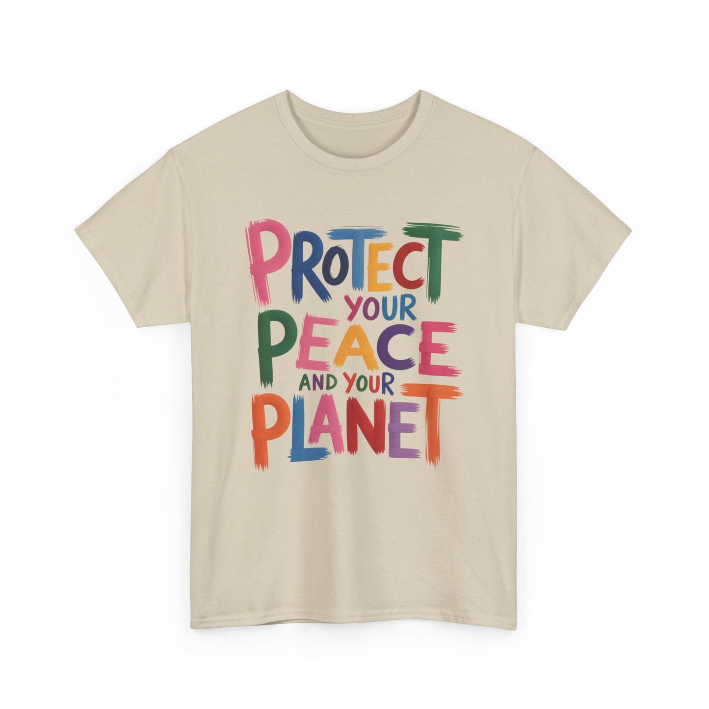 Protect Your Planet and Your Peace Tee
