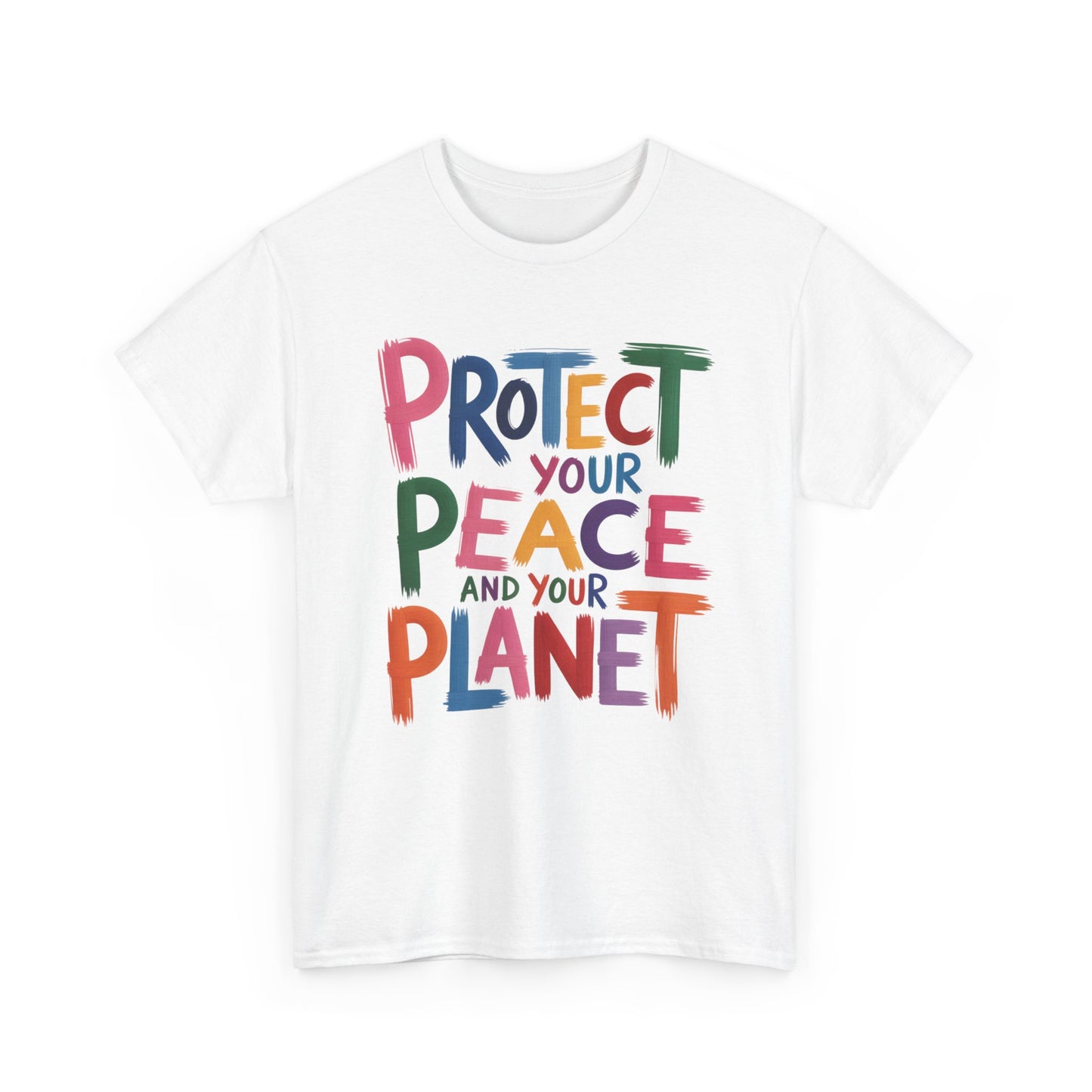 Protect Your Planet and Your Peace Tee