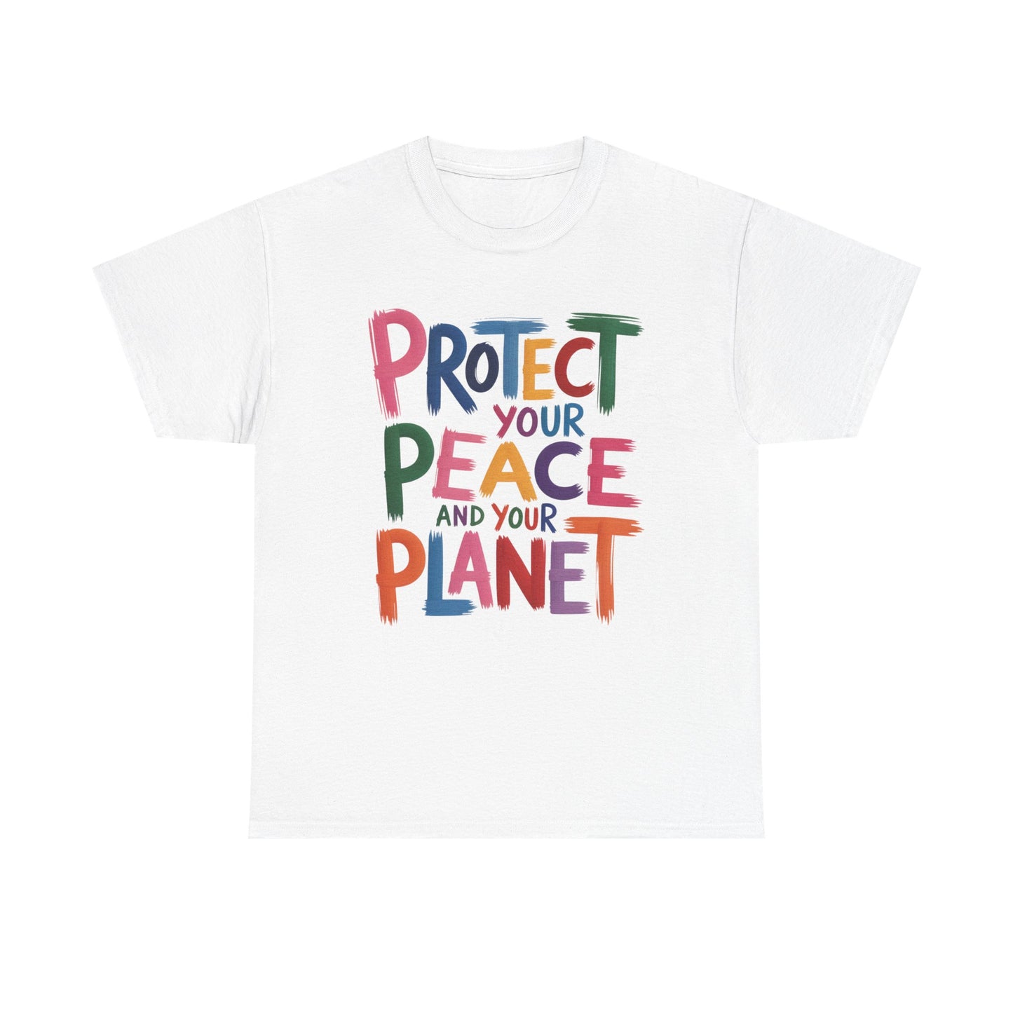 Protect Your Planet and Your Peace Tee