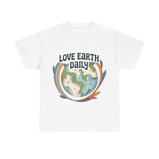 Copy of Unisex Heavy Cotton Tee with 'Love Earth Daily' Design - Eco-Friendly Shirt, Gift for Nature Lovers, Earth Day, Positive Vibes, [...]