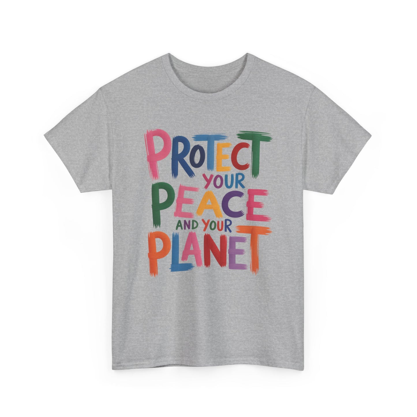 Protect Your Planet and Your Peace Tee