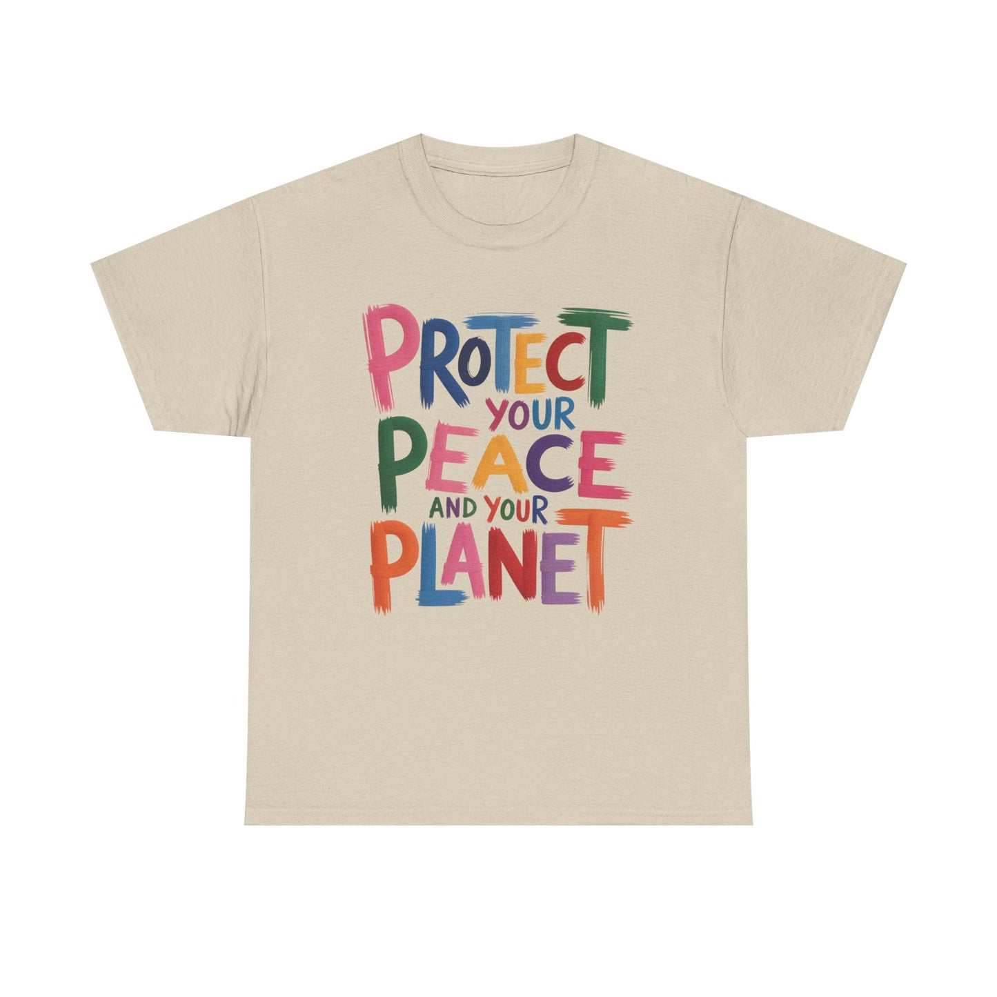 Protect Your Planet and Your Peace Tee