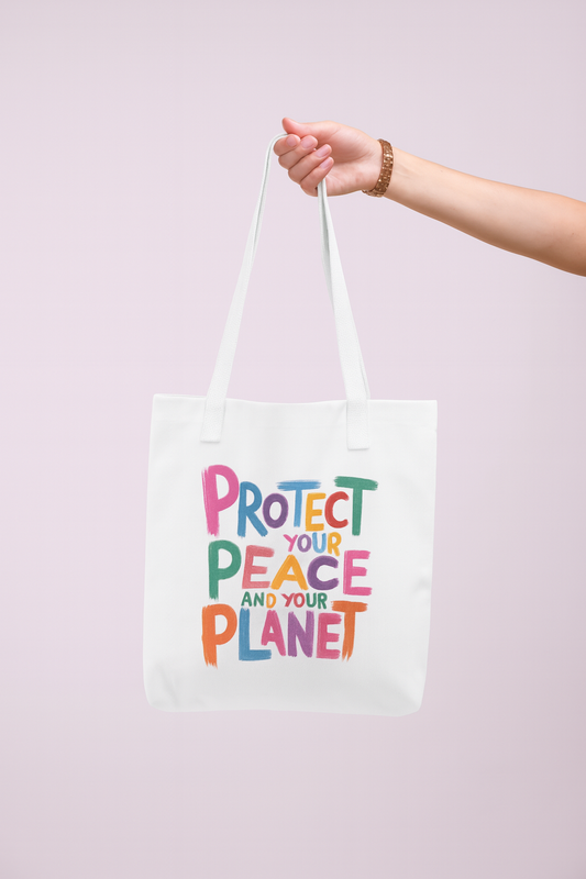 Protect Your Peace and Your Planet Tote